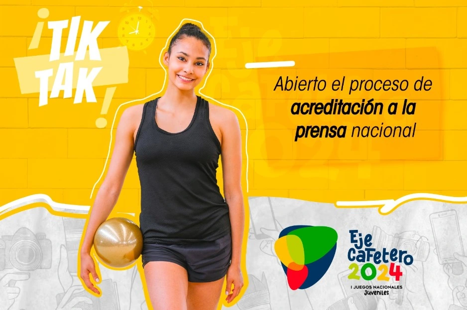 Atención Risaralda: Se abre el proceso de acreditación de prensa para los Juegos Nacionales Juveniles