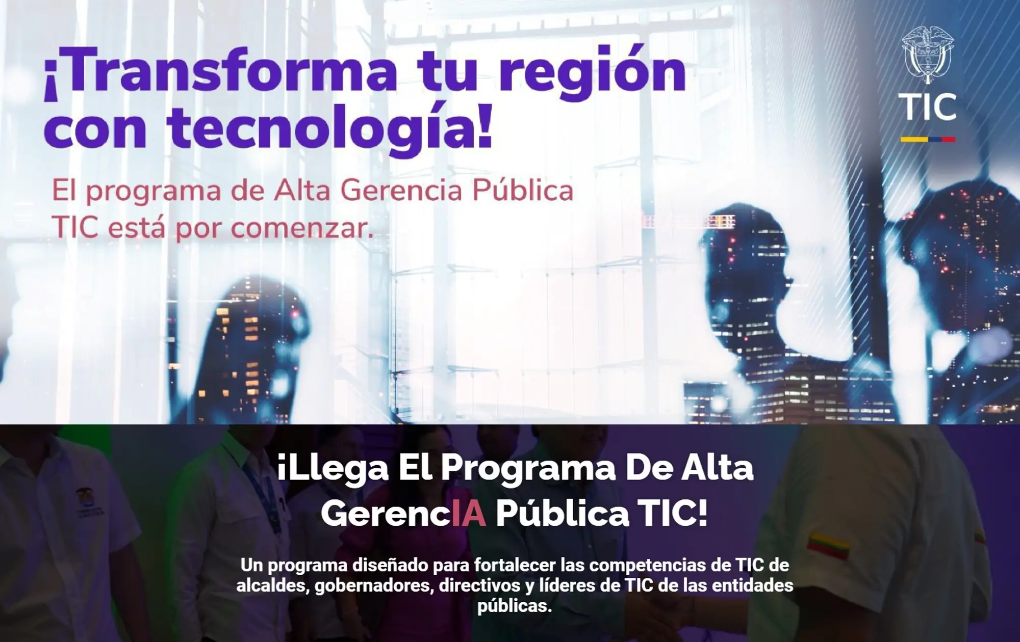 Diplomado de Alta Gerencia Pública TIC diseñado para alcaldes, gobernadores y líderes TIC de las entidades públicas de Colombia