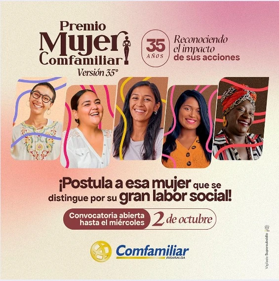 Premio mujer Comfamiliar !Postula a esa mujer que se distingue por su gran labor social!