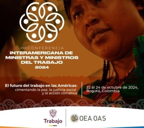 Bogotá será sede de la XXII Conferencia Interamericana de Ministras y Ministros de Trabajo