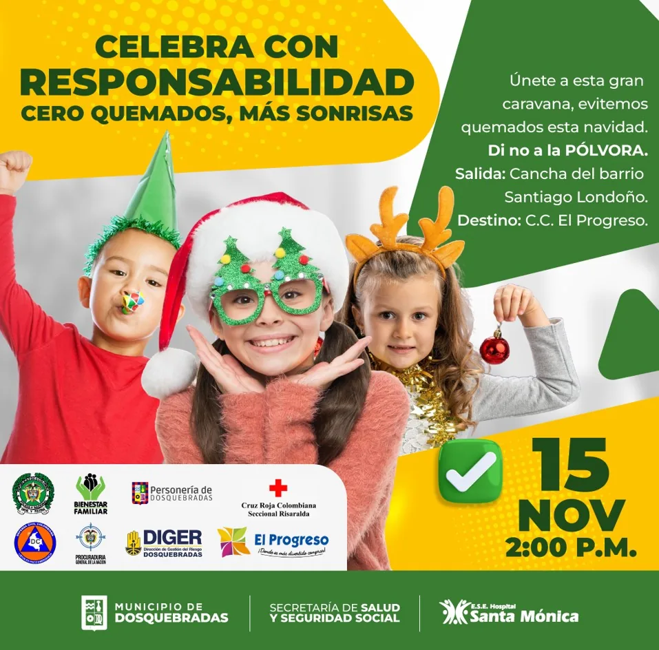 Celebra con responsabilidad cero quemados, más sonrisas