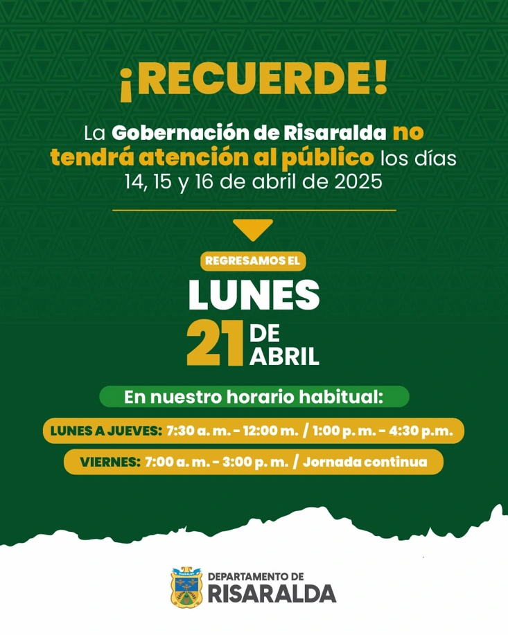 Gobernación de Risaralda no laborará en Semana Santa