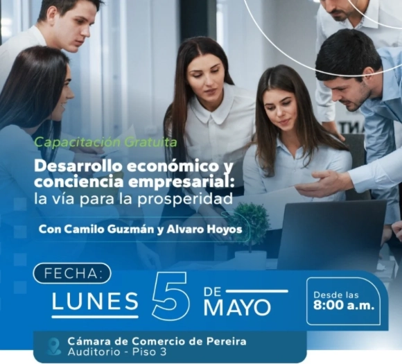 No te pierdas la capacitación gratuita en Desarrollo Económico y Conciencia Empresarial: la vía para la prosperidad