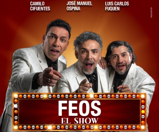 Te tenemos un plan para este viernes 16 de mayo «Feos a Grito Herido» Humor y música con Camilo Cifuentes, Juan Carlos Fuquen y José Manuel Ospina