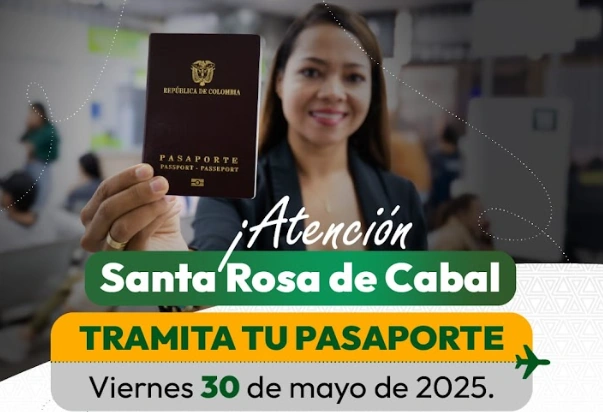 Santa Rosa de Cabal tramitará pasaportes en el marco de una nueva jornada descentralizada