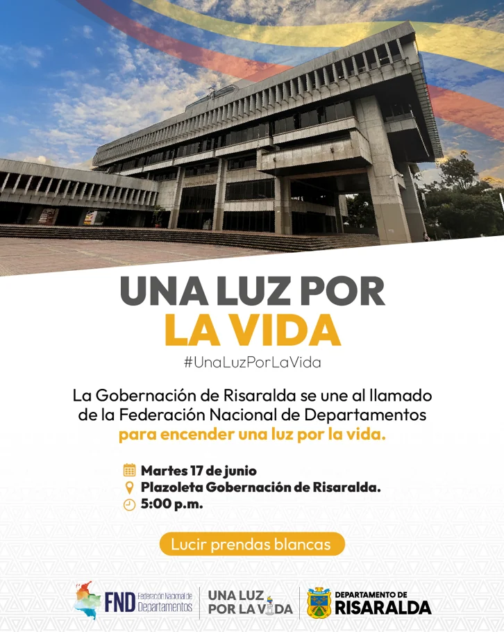 Risaralda se une al llamado nacional por la paz: “Encendamos juntos “Una luz por la vida”