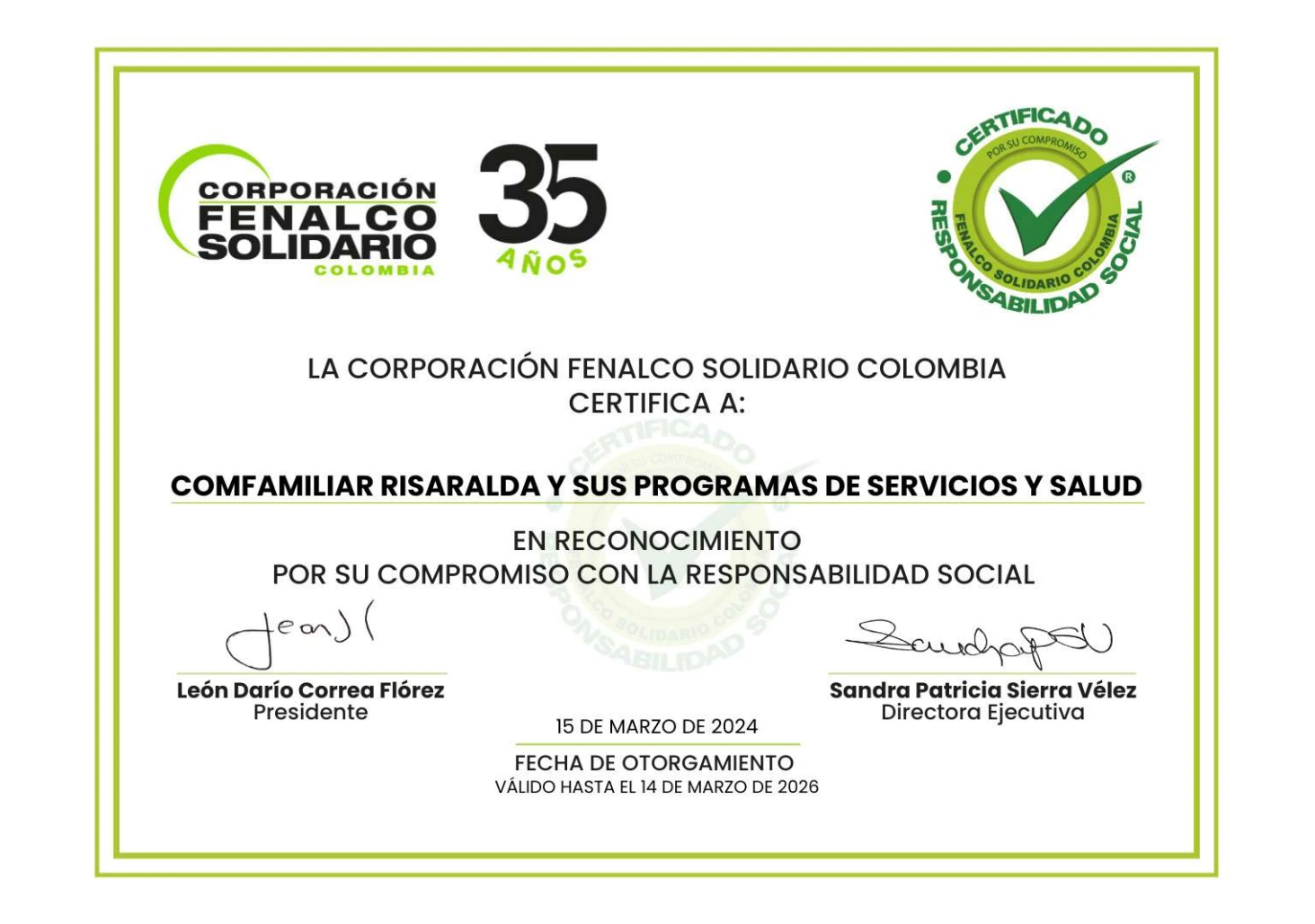 Comfamiliar Risaralda recibe Certificado en Responsabilidad Social de Fenalco Solidario