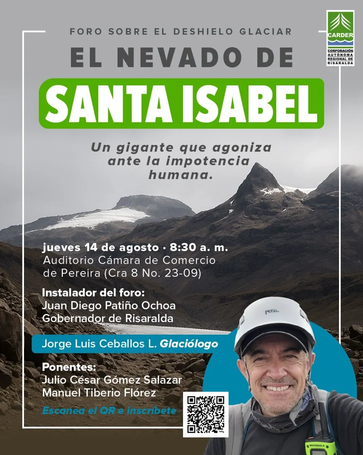 La CARDER realizará foro sobre el deshielo del Nevado Santa Isabel: un gigante que agoniza ante la impotencia humana