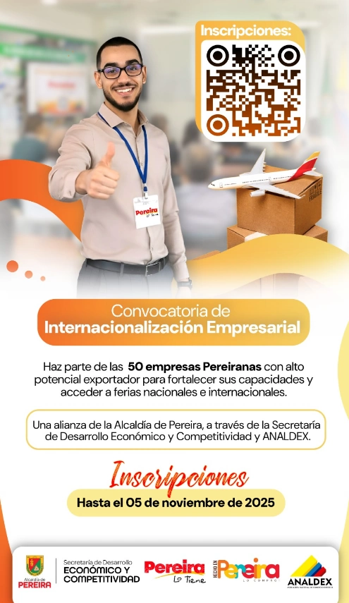 Alcalde Mauricio Salazar lidera alianza con Analdex, para 50 empresarios pereiranos que quieran internacionalizar sus productos