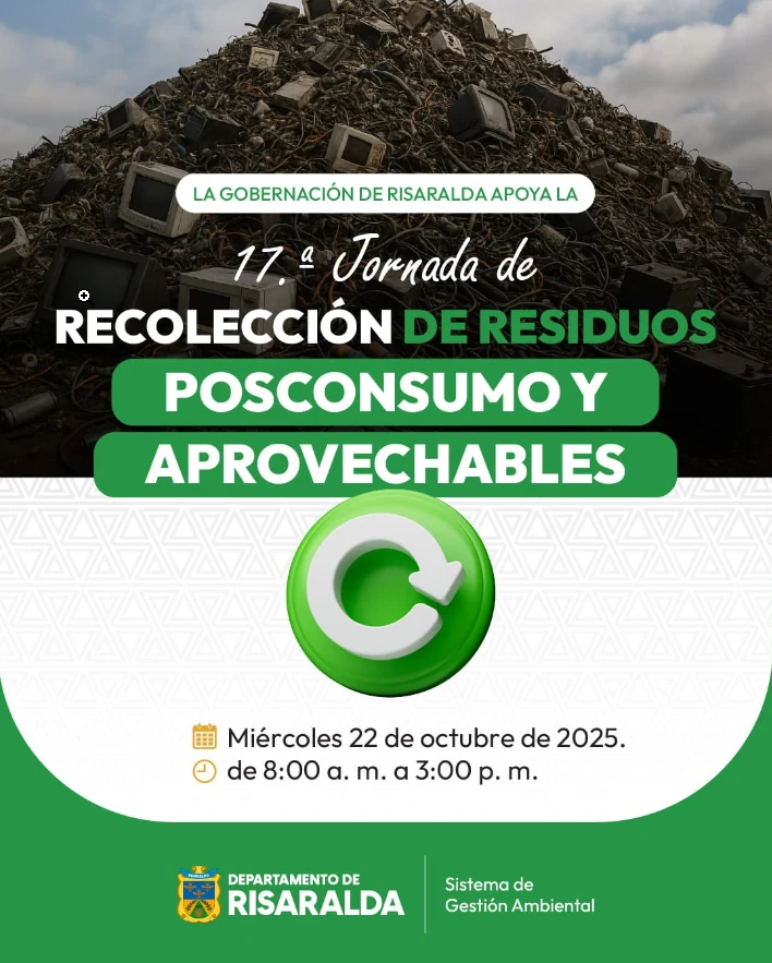 La Gobernación de Risaralda apoyará la 17.ª Jornada de Recolección de Residuos Posconsumo y Aprovechables