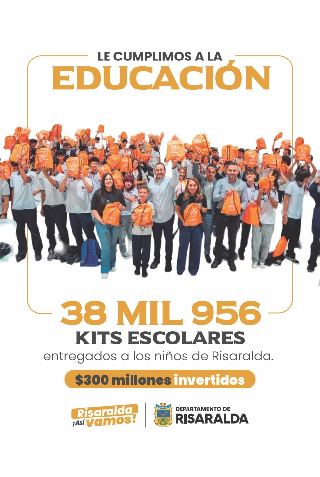 Le cumplimos a la educación, 38 mil 956 kits escolares entregados a niños de Risaralda