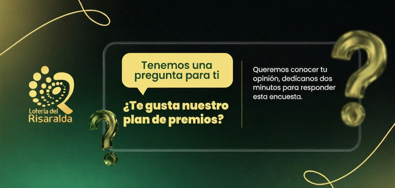 La Lotería del Risaralda invita a los ciudadanos a dar sus opiniones acerca de su plan de premios