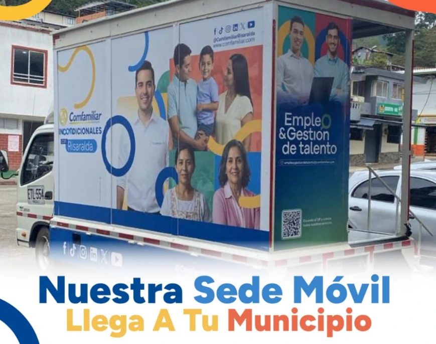 La Sede Móvil de Comfamiliar Risaralda retoma sus recorridos por los municipios del departamento