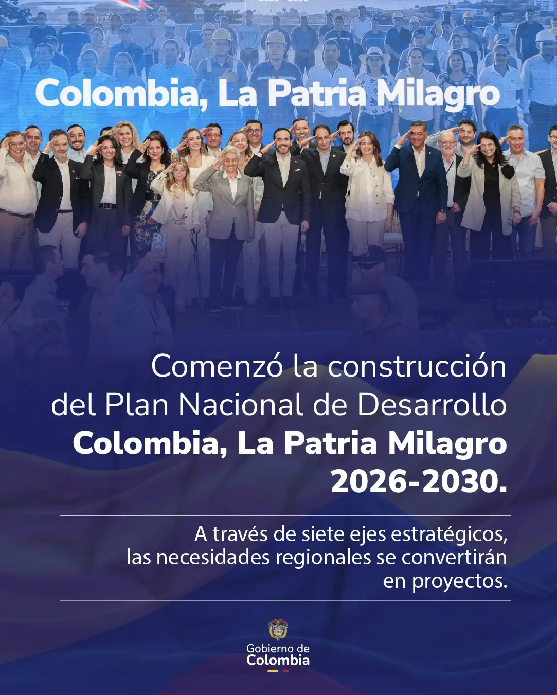 Comenzó la construcción del Plan Nacional de Desarrollo Colombia, La Patria Milagro 2026-2030